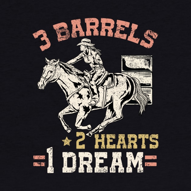 3 Barrels 2 Hearts 1 Dream I Horseback Riding by biNutz